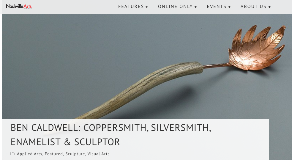 Nashville Art-Ben Caldwell: Coppersmith, Silversmith, Enamelist & Sculptor