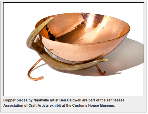 Tennessee Association of Craft Artists Show at Clarksville’s Customs House Museum